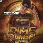 Ozuna - Dime Quien